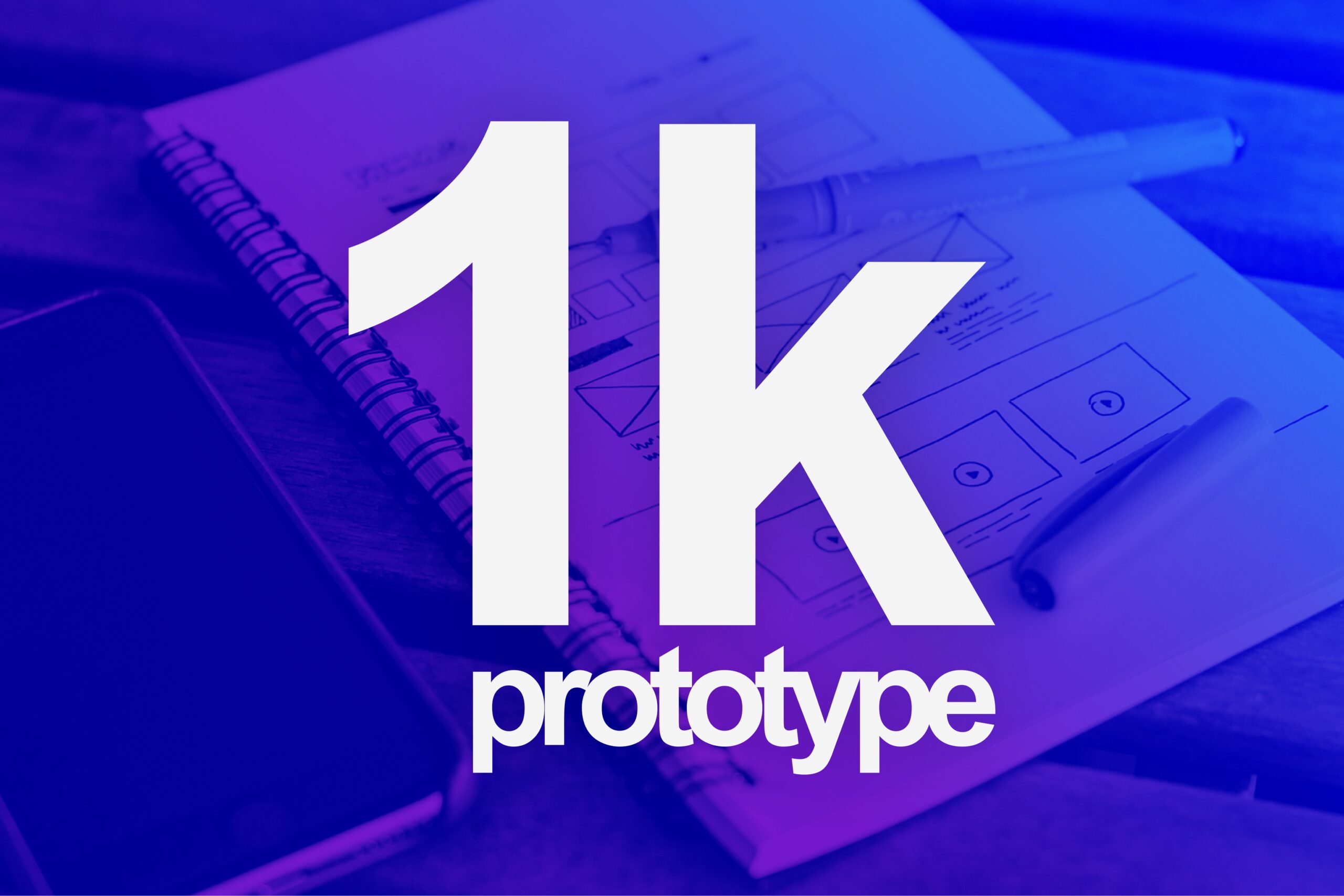 1 k prototype campaign